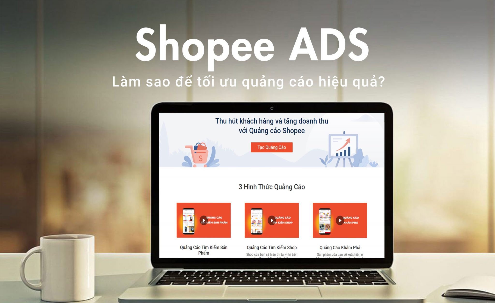 Chạy quảng cáo sản phẩm trên Shopee hiệu quả như thế nào?